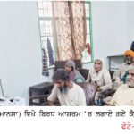 ਸਿਹਤ ਵਿਭਾਗ ਨੇ ਬਿਰਧ ਆਸ਼ਰਮ ਫੱਤਾ ਮਾਲੋਕਾ ਵਿਖੇ ਕੈਂਪ ਲਗਾਇਆ